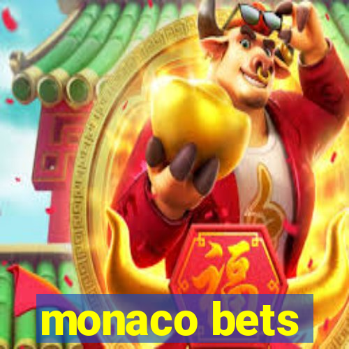 monaco bets